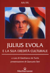 De Turris- Evola e la sua eredità culturale